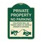 Signmission Private Parking Violators Towed Away Vehicle Owners Expense Alum Sign, 18" L, 24" H, G-1824-23254 A-DES-G-1824-23254 - alternate 1